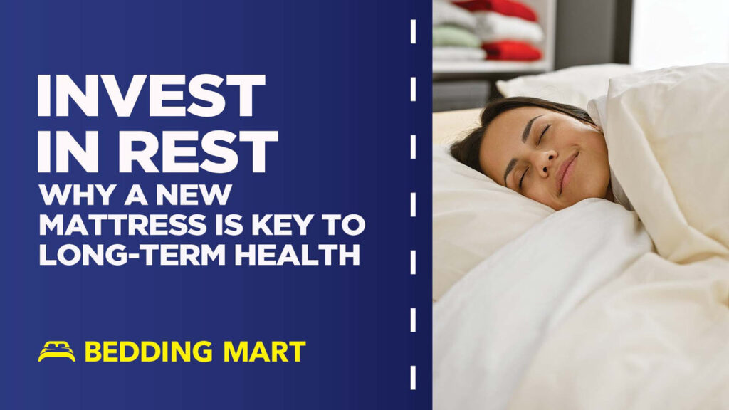 Invest-in-Rest-Why-A-New-Mattress-is-Key-to-Long-Term-Health_1200x1200.jpg