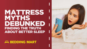 Mattress-Myths-Debunked-Finding-the-Truth-About-Better-Sleep_520x500_877b5b76-9099-4921-a5e1-97e1516.jpeg