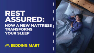 Rest-Assured-How-A-New-Mattress-Transforms-Your-Sleep_ebc45ca7-b8e3-4a75-82b7-b847adaf9094_1200x1200.jpeg