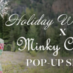 Vacation Warehouse Pop-Up Occasion | Minky Couture